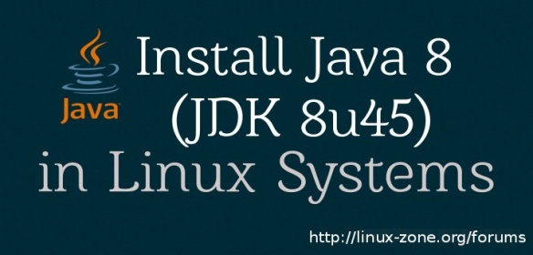 Click image for larger version  Name:	Install-Java-8-in-Linux.jpg Views:	1 Size:	49.9 KB ID:	19733