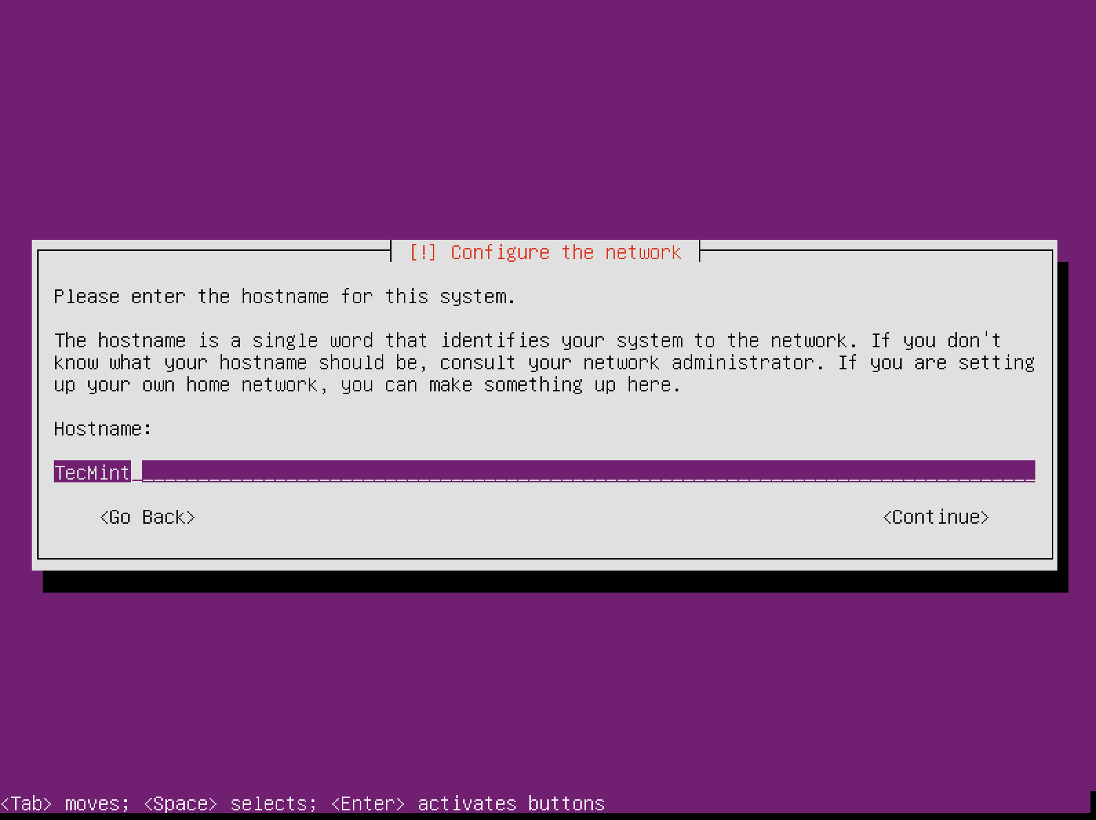 Click image for larger version  Name:	tecmint-ubuntu-15.10-server-hostname.png Views:	1 Size:	5.2 KB ID:	20676