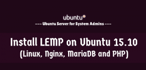 برای بزرگتر شدن عکس روی آن کلیک کنید

نام:	Install-LEMP-in-Ubuntu-15-10.png
نمایش ها:	374
اندازه:	15.1 KB
شناسه:	20276